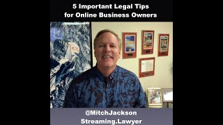 #Mitch60: &quot;5 Important Legal Tips for Online Business Owners&quot;