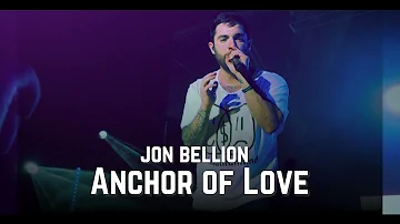 Anchor of Love ft. Jon Bellion