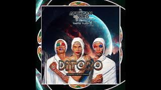 Ditoro - African Yard ft. Thato Tladi (Morriski & Matute Remix) (Unofficial Audio)