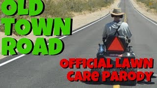 Old Town Road (Remix/Parody) Song Lyrics | Take My Mower on Down the Road