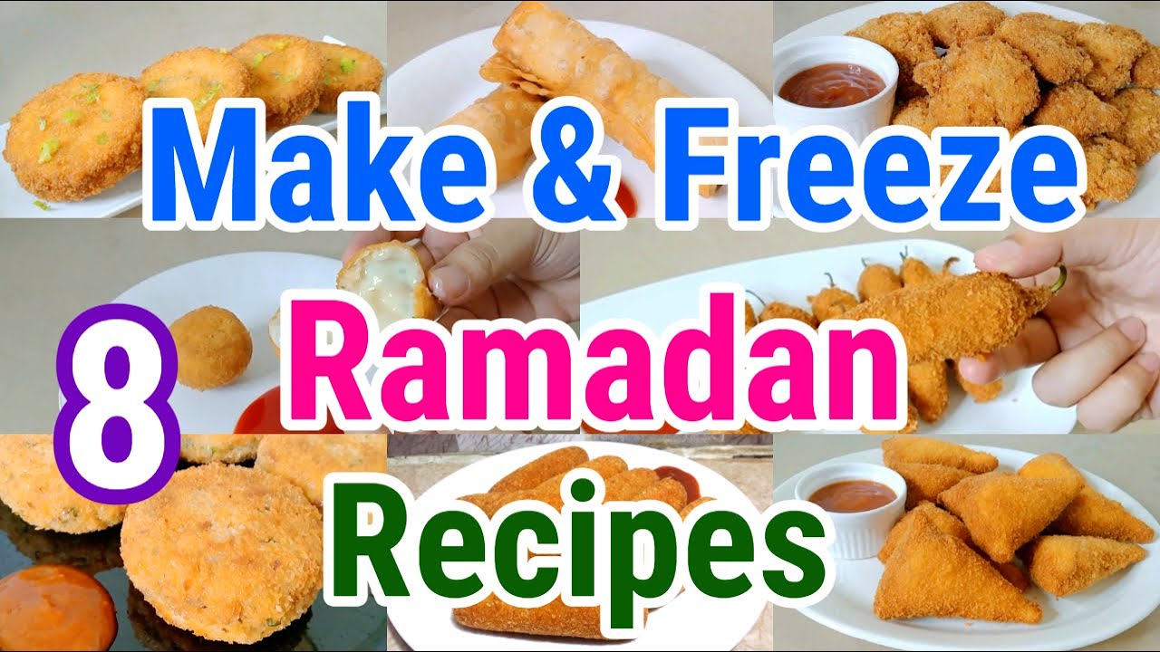 8 Make And Freeze Ramadan Recipes | Make & Freeze iftar Snacks Recipes
