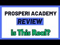 Prosperi Academy Review - Can You Make Money With This Investment App? (Watch Before You Try!)