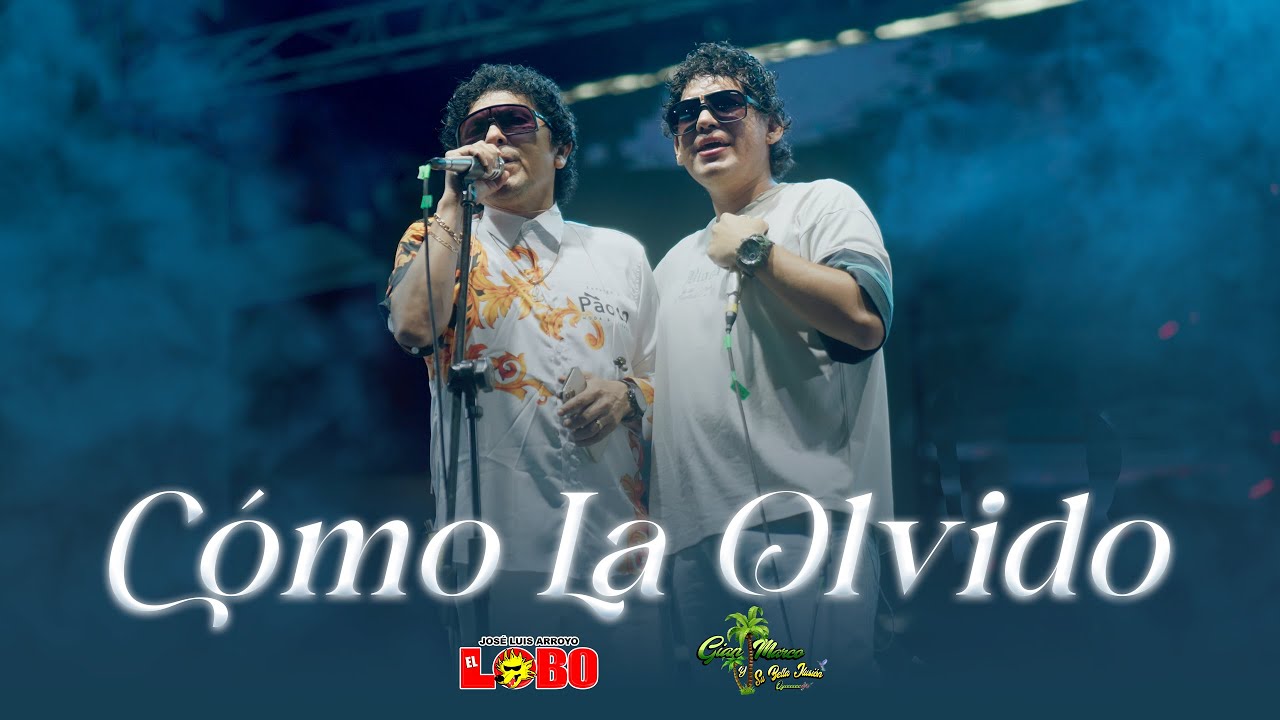 El Lobo ft. Gian Marco Y Su Bella Ilusión - Cómo la olvido (Aniversario N°38)