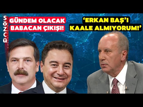 Erkan Baş'ın 'Kılıçdaroğlu'na Destek Ver' Çağrısına Muharrem İnce'den Sert Yanıt!