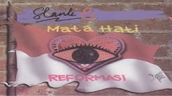 Slank - Mata Hati Reformasi (Full Album Stream)  - Durasi: 1:02:40. 