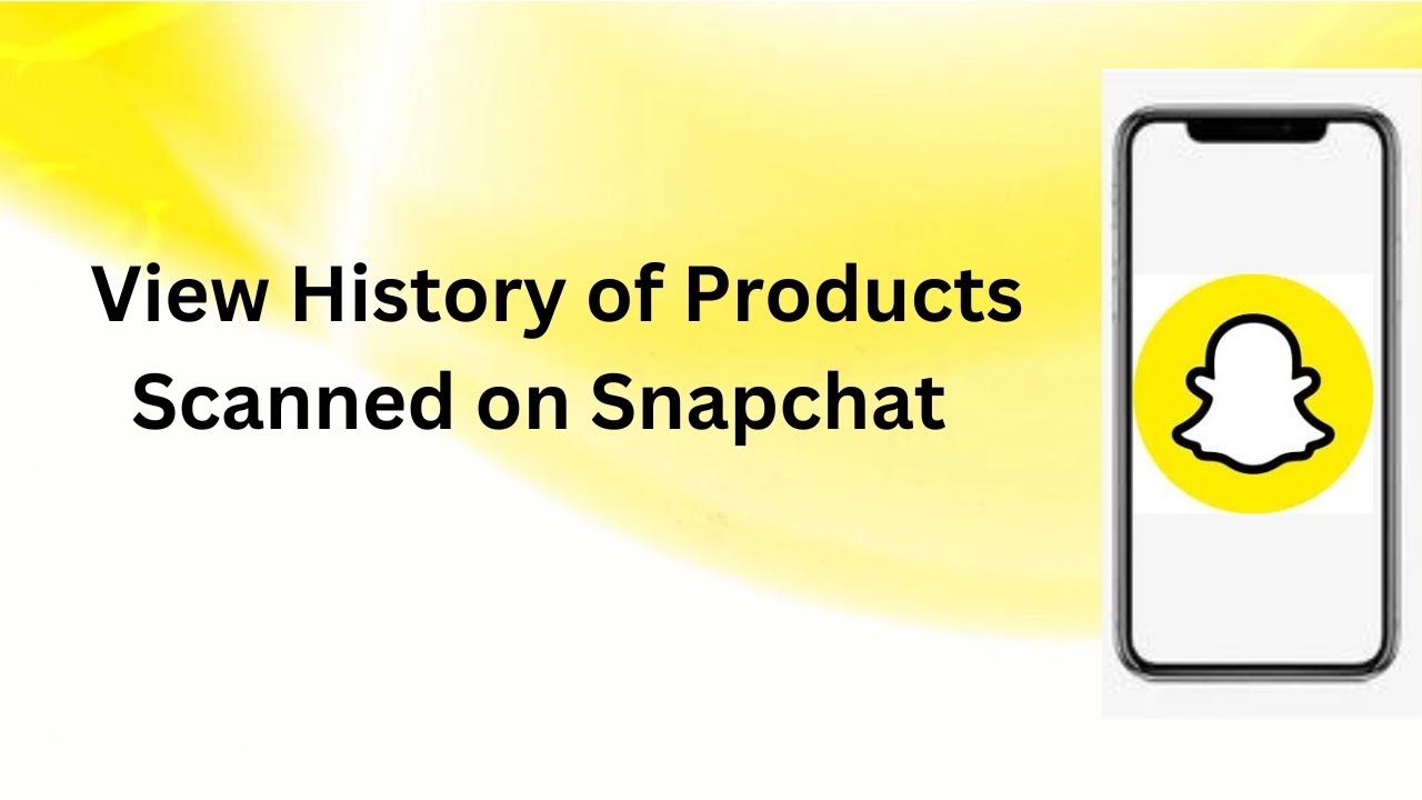 How To View History Of Products Scanned On Snapchat Technologyglance how-to-view-history-of-products-scanned-on-snapchat-technologyglance