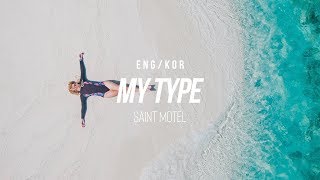 [한글/ENG] Saint Motel - My Type (Lyrics)