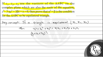 If \( z_{1}, z_{2}, z_{3} \) are the vertices of the \( \triangle A B C \) on the complex plane ...