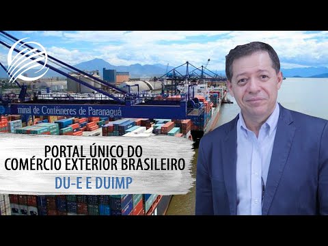 PORTAL ÚNICO DO COMÉRCIO EXTERIOR BRASILEIRO | DU-E E DUIMP