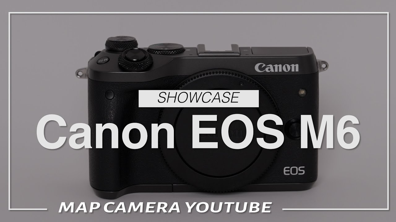 モカモカです。Canon M6 限定モデル・ Canon EOS M6 [Product Introduction] - YouTube