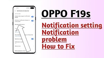 OPPO F19s Notification setting Notification problem How to Fix