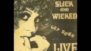 SLY, SLICK & WICKED ‎/ GET DOWN LIVE (LP) - HIP TANK RECORDS