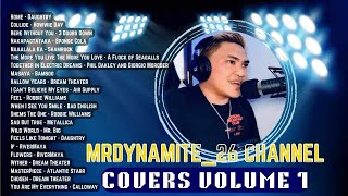 NON STOP HIT SONGS POP ALTERNATIVE ROCK OPM AND LOVE SONGS - MrDynamite_26 Channel Covers Volume 1