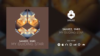 Sanxez, Snrs - My Guiding Star Official Music Video