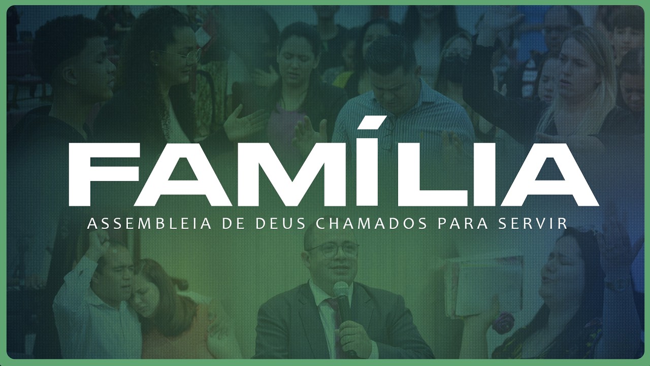 CULTO DA FAMÍLIA  |  01 DE MARÇO DE 2026