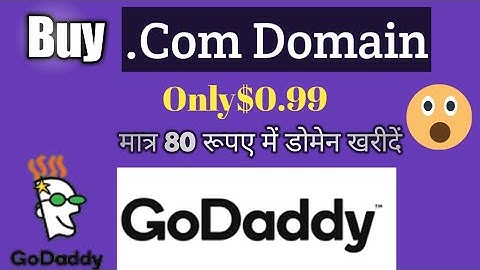 .com Domain at 99 |GoDaddy se Domain kaise khareede