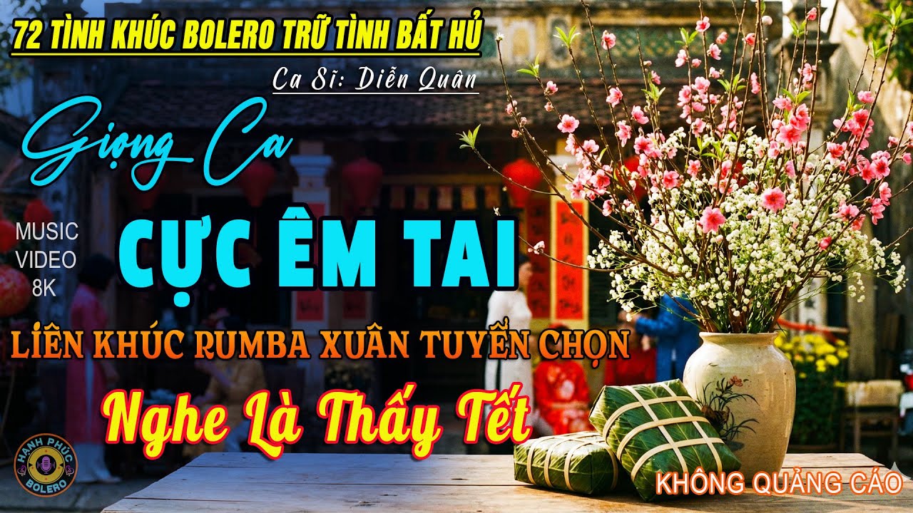 Mùa Xuân Đó Có Em - Diễn Quân | Liên Khúc Rumba Nhạc Vàng Xưa Chọn Lọc Cực Ngọt NGHE LÀ THẤY TẾT