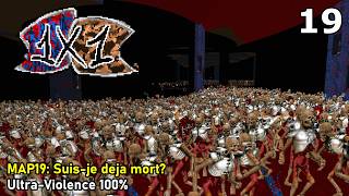 1x1 - MAP19: Suis-je deja mort? (Ultra-Violence 100%)