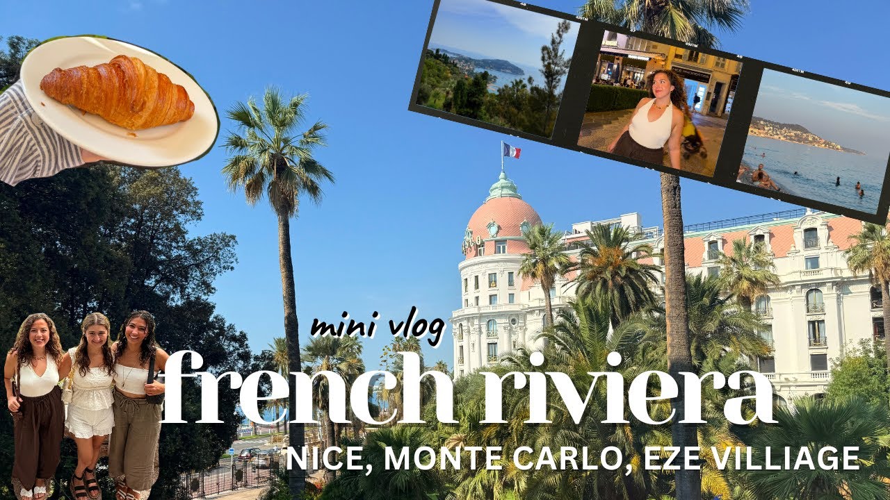 a summer on the french riviera | nice, france & monte carlo, monaco | mini vlog