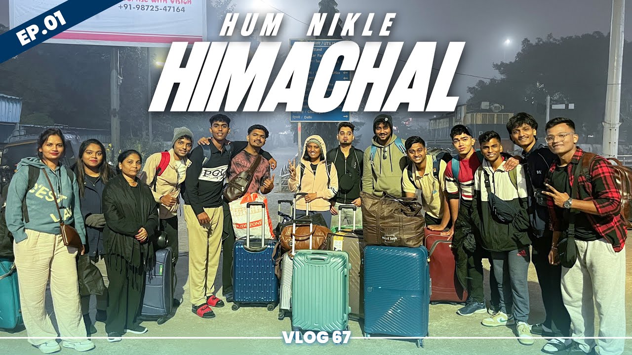 Hum nikle Himachal ke Waadiyon me 🚂 | Ep.01 | Vlog 67