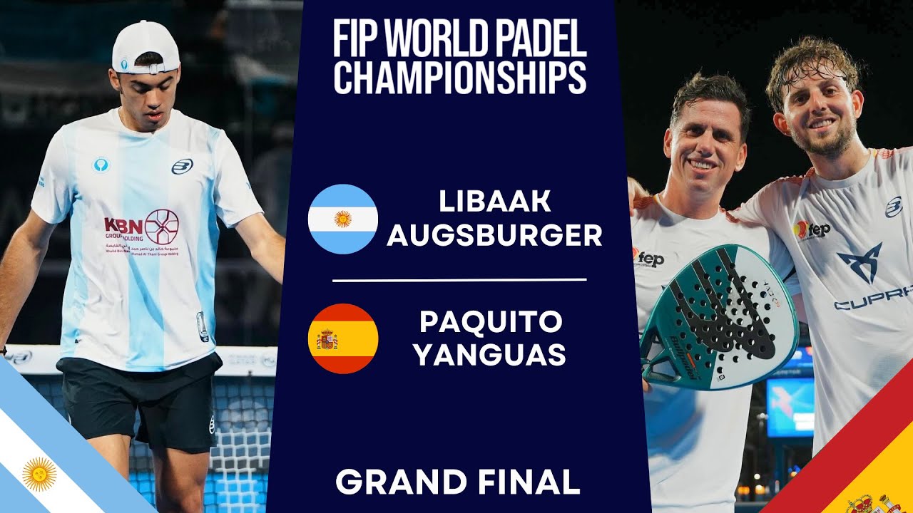 UNBELIEVABLE FINAL | Libaak/Augsburger VS Paquito/Yanguas | WORLD PADEL CHAMPIONSHIPS 2024 | FINAL