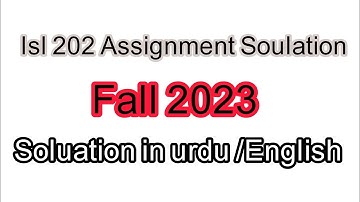 isl 202 Assignment No 01 fall 2023 || Isl 202 Assignment solution in urdu/ English fall 2023
