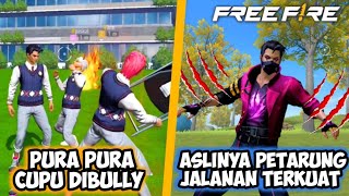 FILM PENDEK FREE FIRE! PURA PURA CUPU PADAHAL PEMBANTAI PEMBULLY !