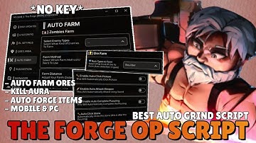 The Forge Script *NO KEY* Auto Farm Mobs, Auto Farm Ores, Auto Smith...
