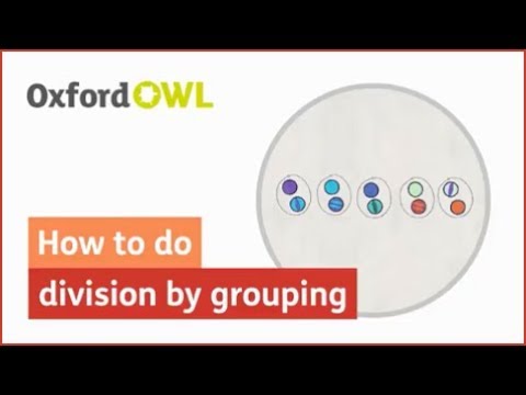 How to do division by grouping | Oxford Owl