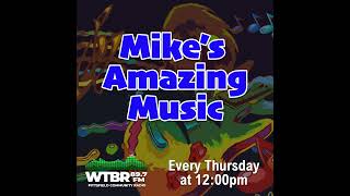 Mike's Amazing Music - August 7, 2025 - Songs for Sunflower Season