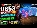 3D HOLOGRAM + INVISIBLE GLOO WALL FF MAX OB53 HACK || FREE FIRE