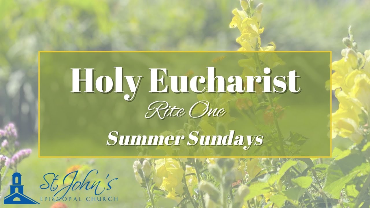 Rite One Holy Eucharist 8:00AM | 16 June 2024 - YouTube