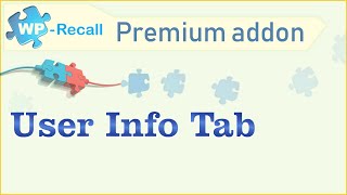 User Info Tab v3.0: add-on for WP-Recall WordPress plugin