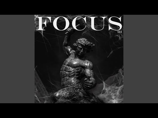 FOCUS 3 (Super Slowed)