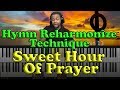 #61: Sweet Hour Of Prayer Re-harmonized