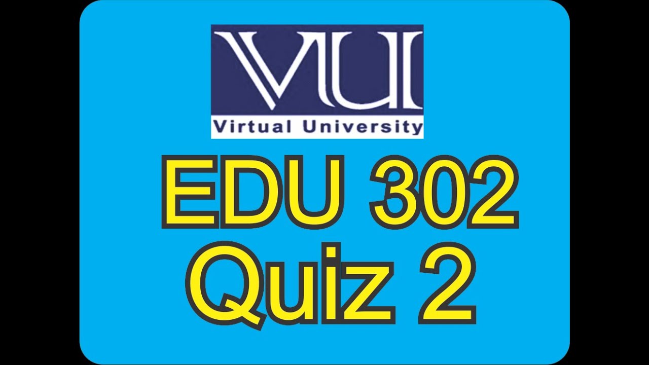 EDU 302 Quiz 2 - YouTube