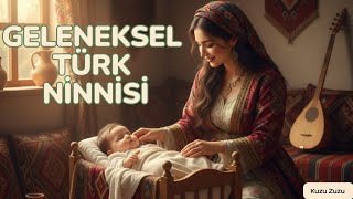 Anne Sesiyle Geleneksel Türk Ninnisi Huzurlu Uykular