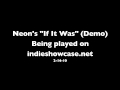 Neon Played on Indie Showcase Radio (2-14-10)