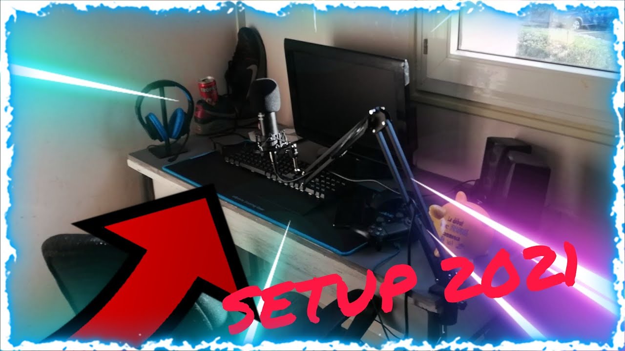 PRESENTATION DE MON SETUP 2021 ! - YouTube