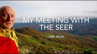My Meeting with the Seer