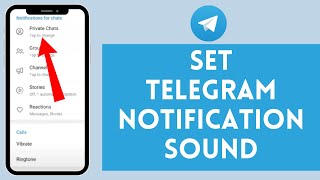 How to Set Telegram Notification Sound | Telegram Notification Sound Set