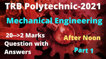 TRB Polytechnic 2021 | Mechanical Engineering | Afternoon 2 Mark Question and Answers with solution
