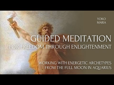 Meditation To Guide You To Freedom Through Enlightenment - Working With The Greek God Prometheus