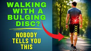 Can I Walk With A Bulging Disc At L4 L5 or L5 S1 The WORST & BEST Advice