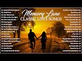 Memory Lane Mellow Music 🎧 Oldies But Goodies 🎧 Sweet Memories Love Song 70