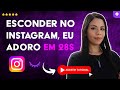 Como ESCONDER os GOSTOS no INSTAGRAM e CONFIGURAR a PRIVACIDADE em 28 S