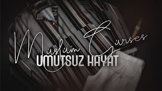 Umutsuz Hayat (Remastered) | Müslüm Gürses