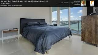 Bentley Bay South Tower Unit 605 | Miami Beach, FL