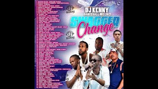 DJ KENNY SWAGGER CHANGE DANCEHALL MIX DEC 2021