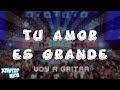 Xtreme Kids | "Tu Amor Es Grande" | Voy A Gritar (Álbum)